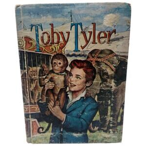 Vintage 1938 Toby Tyler Ten Weeks With the Circus Hardcover Book